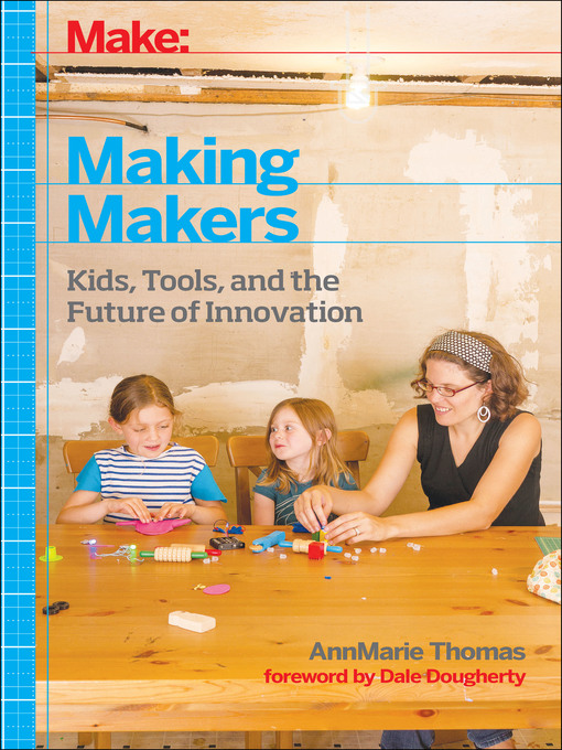 Title details for Making Makers by AnnMarie Thomas - Available
